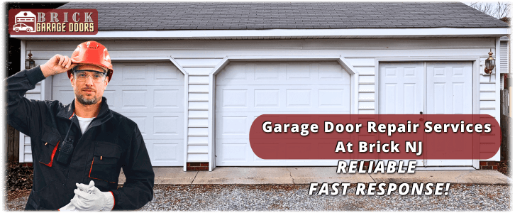Garage Door Repair Brick NJ